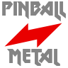 Pinball Metal